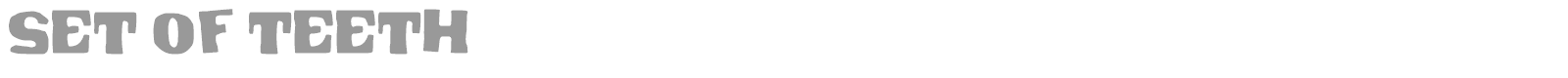 Set of Teeth font preview